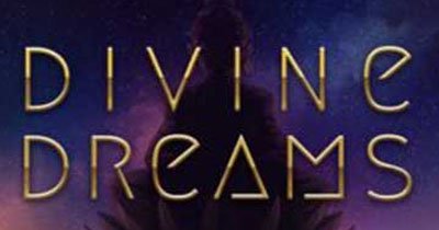 Divine Dreams